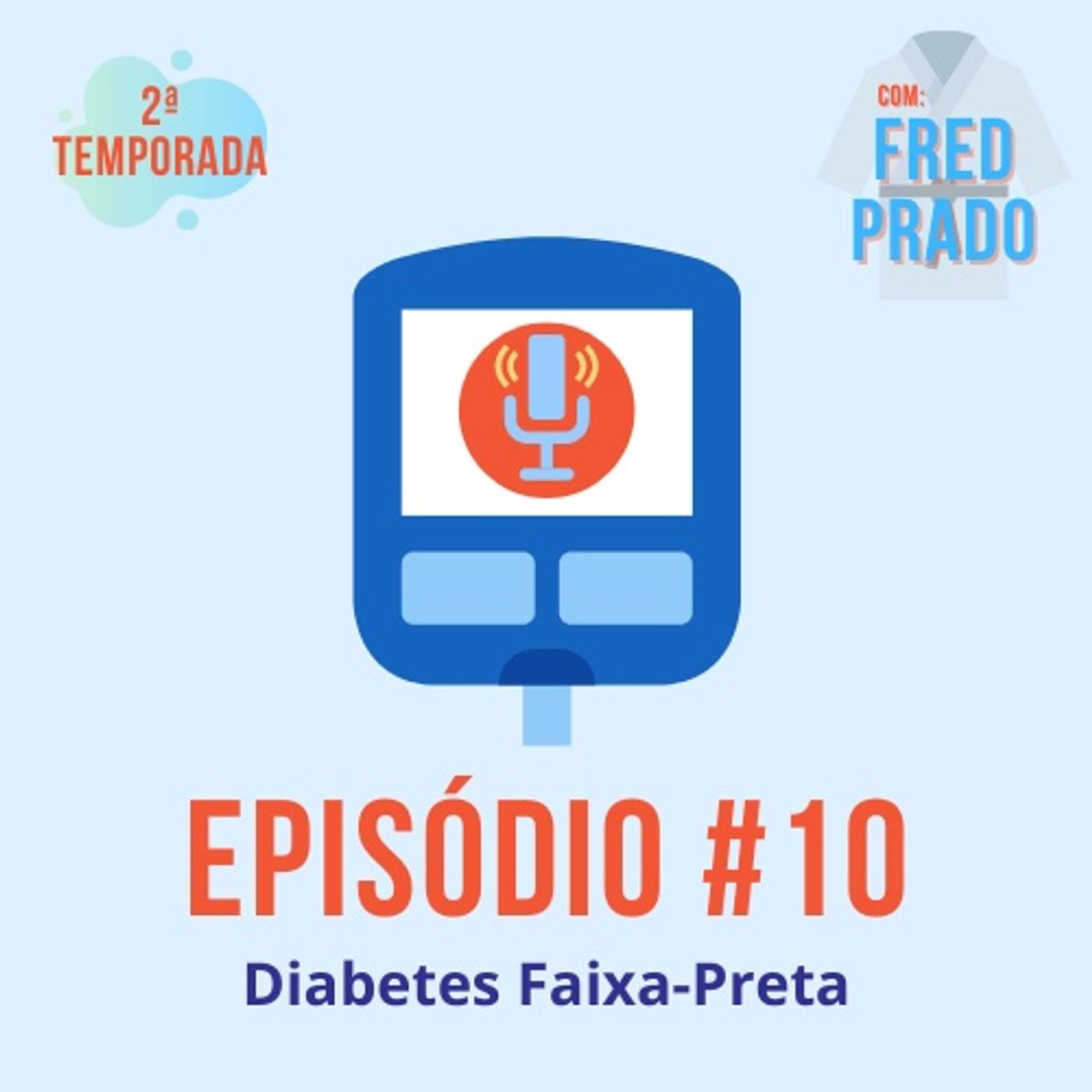 #T02E10 - Diabetes Faixa Preta
