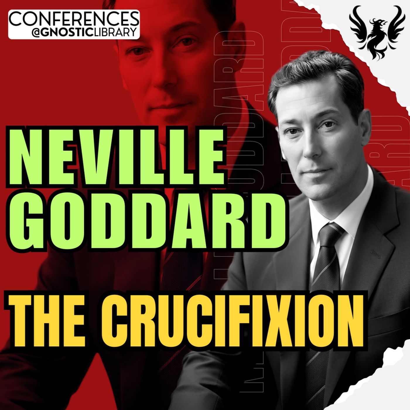 NEVILLE GODDARD ❯ The Crucifixion 🔥 Full Conference Audio 💫 The Law of Assumption