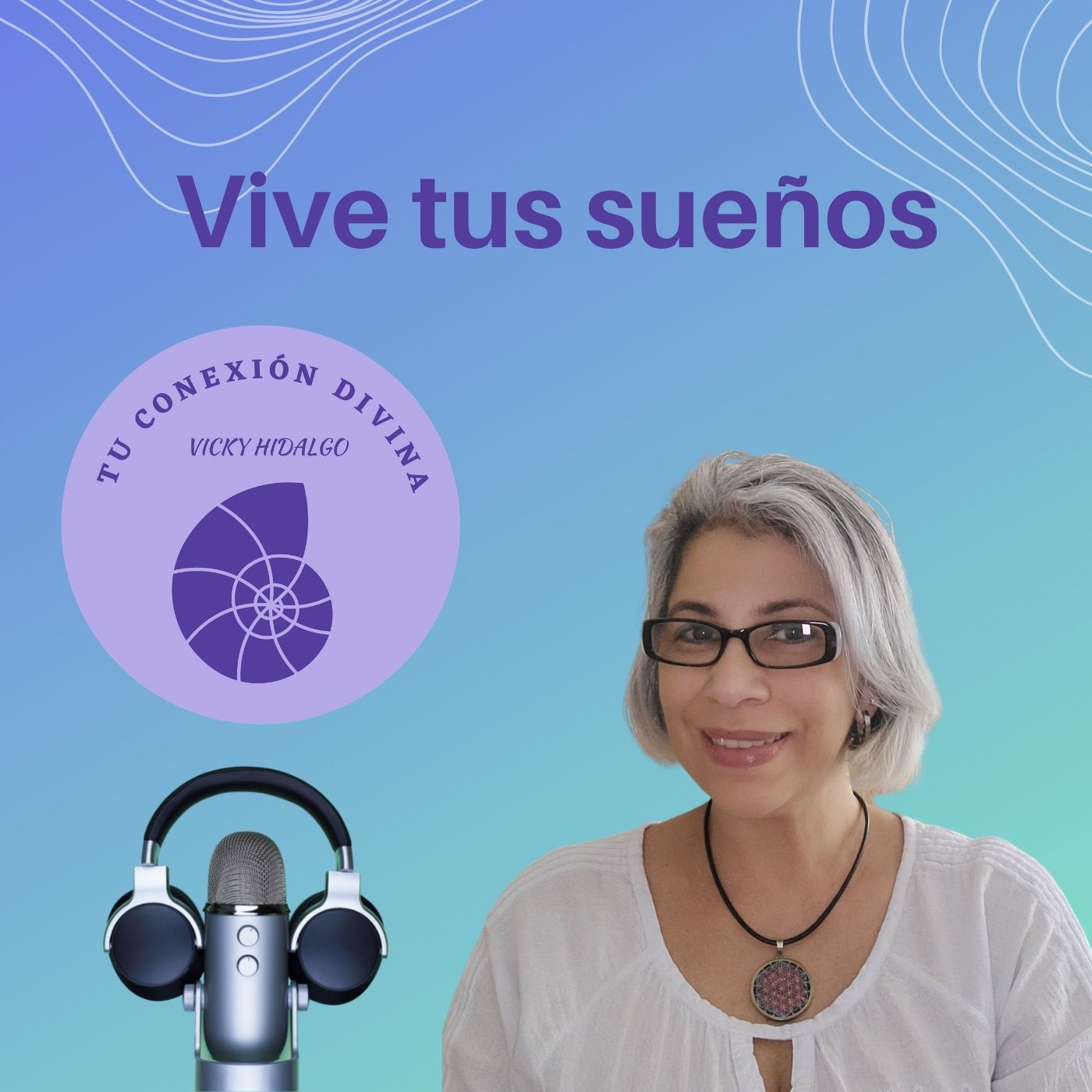 Vive tus Sueños episode artwork