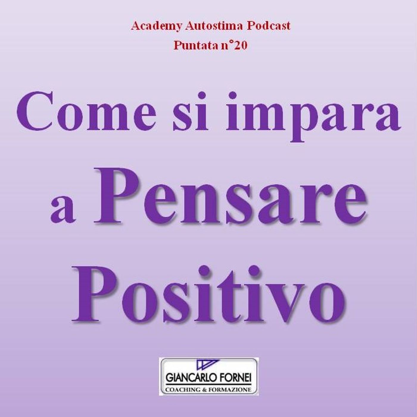 Academy Autostima Podcast