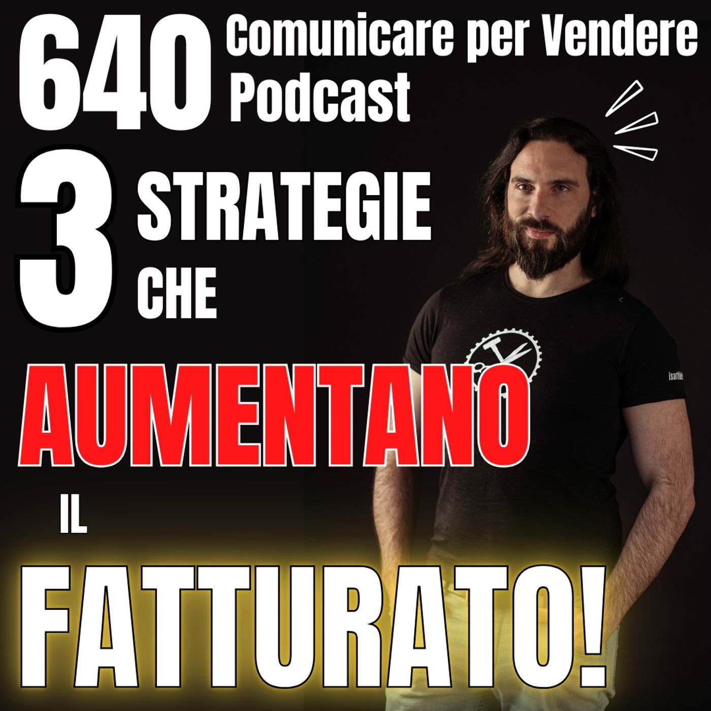 640 - 3 Strategie che aumentano il Fatturato! episode artwork