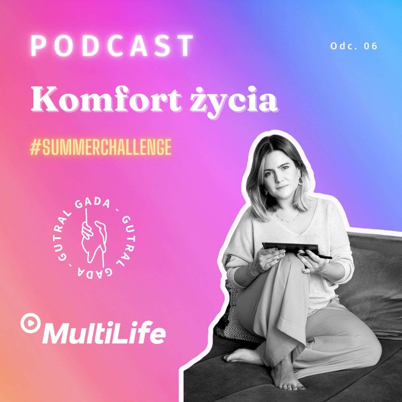 Komfort życia #SUMMERCHALLENGE