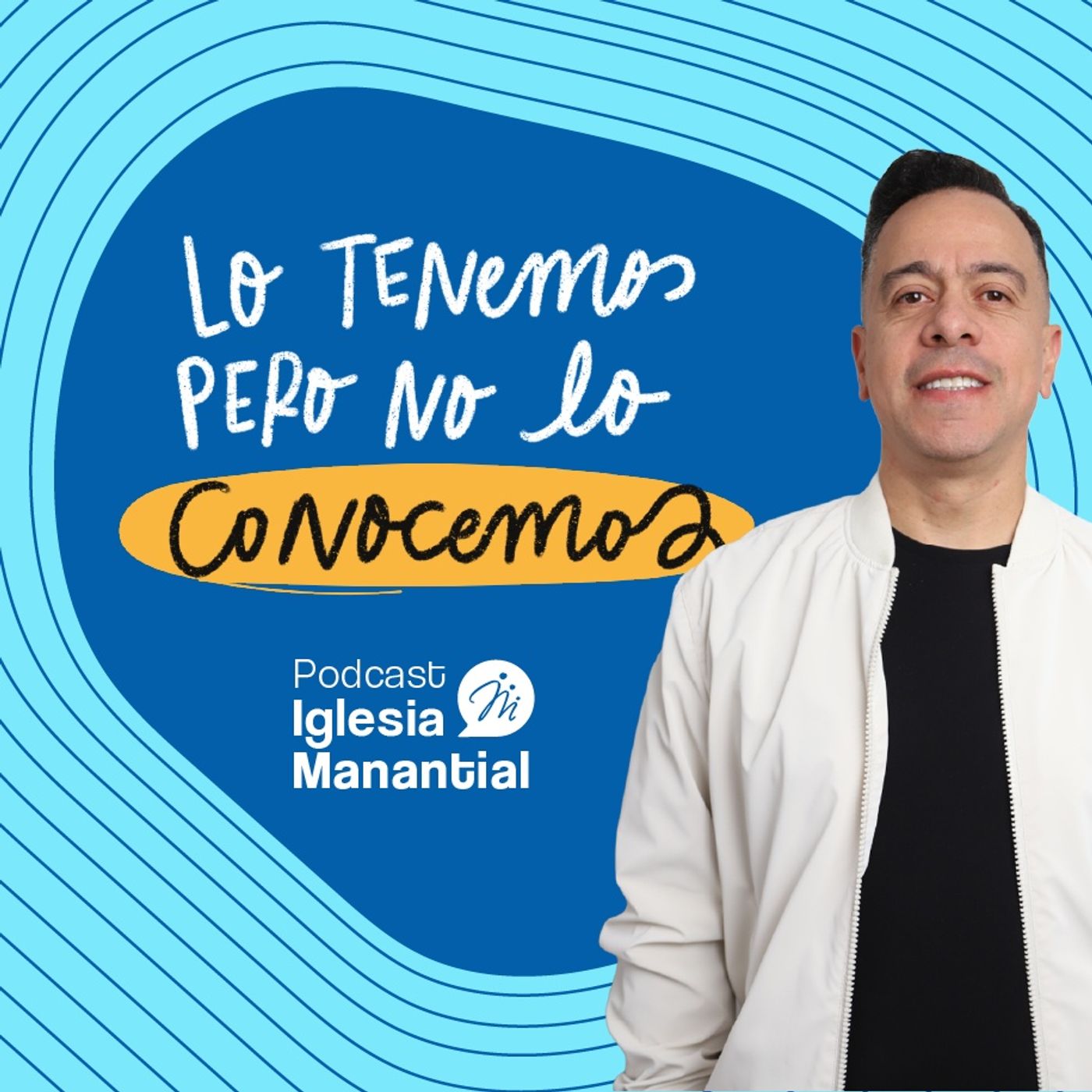 Podcast Iglesia Manantial