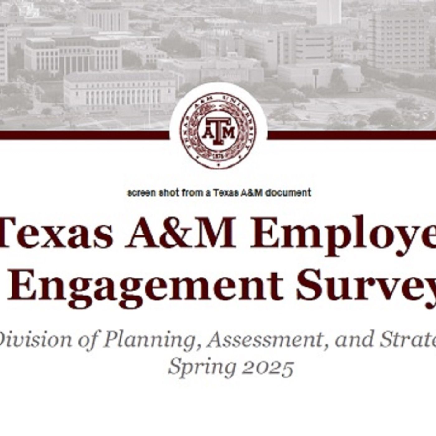 Texas A&M employees are invited to complete an online "engagement survey" episode artwork