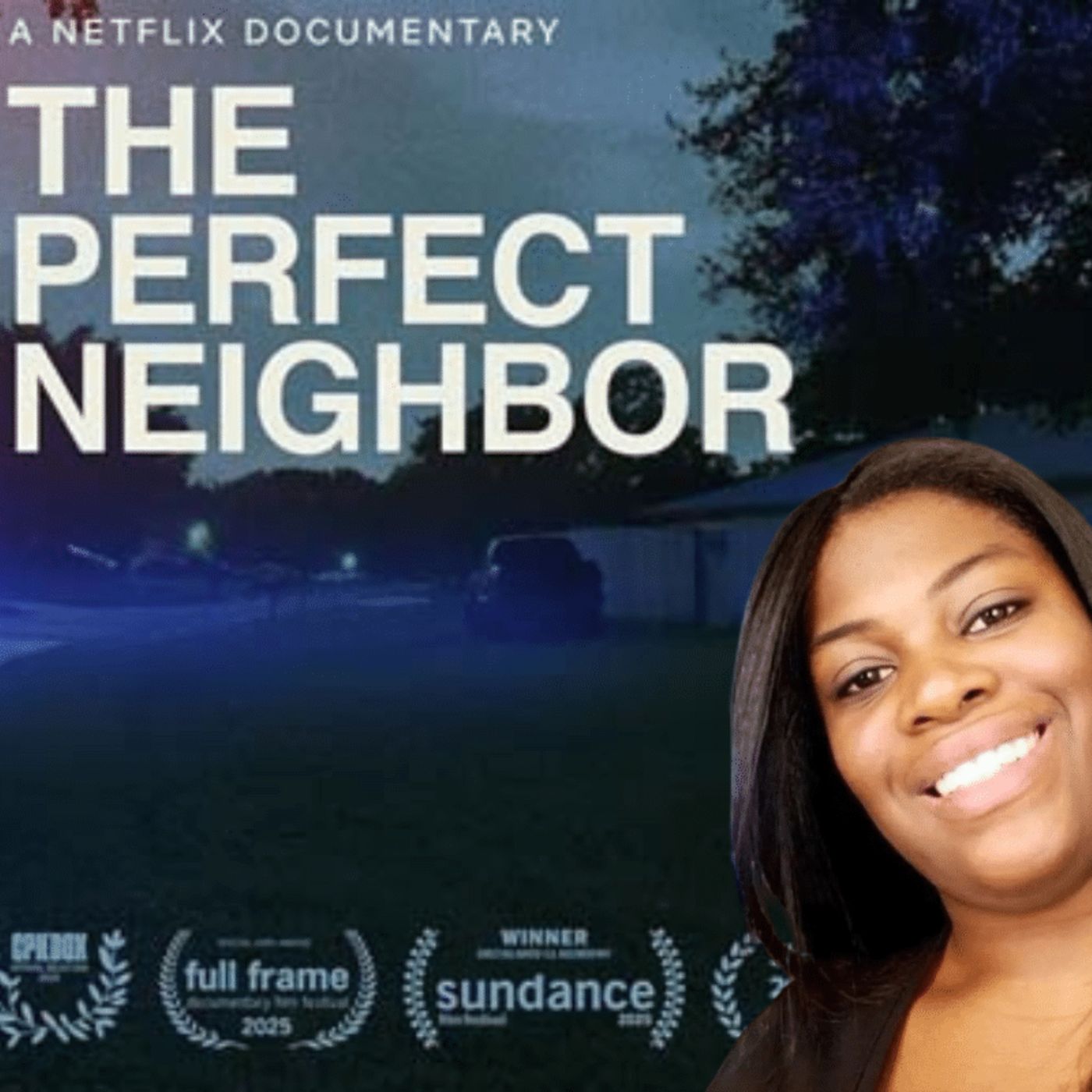 The Perfect Neighbor Recap & Discussion episode artwork