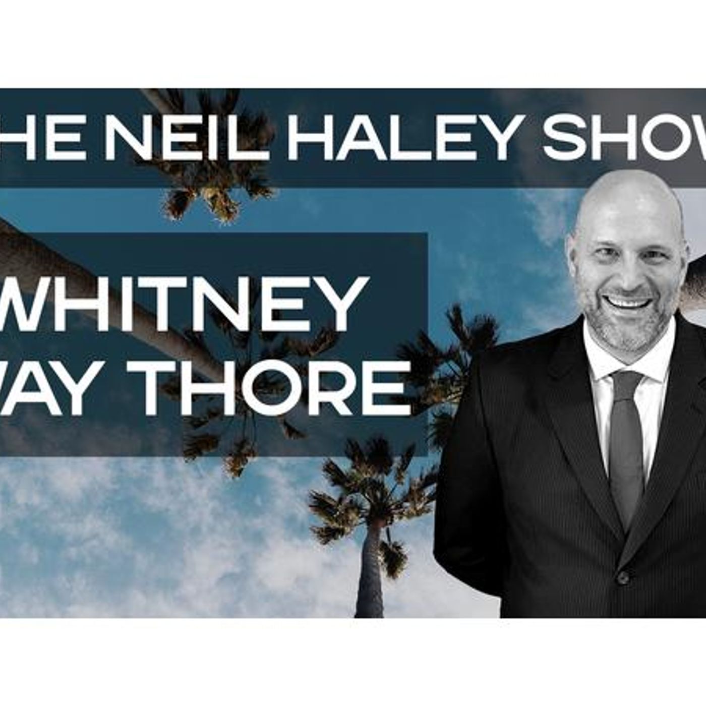 The Neil Haley Show