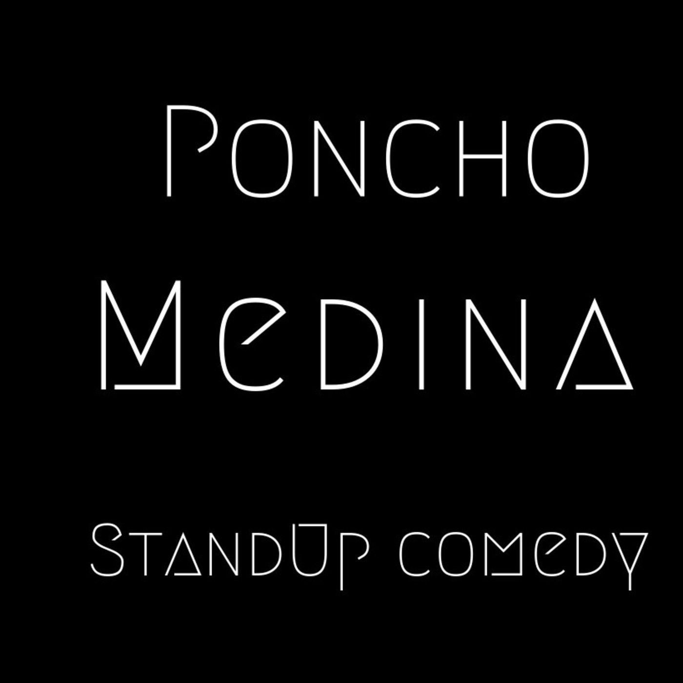 Poncho Medina