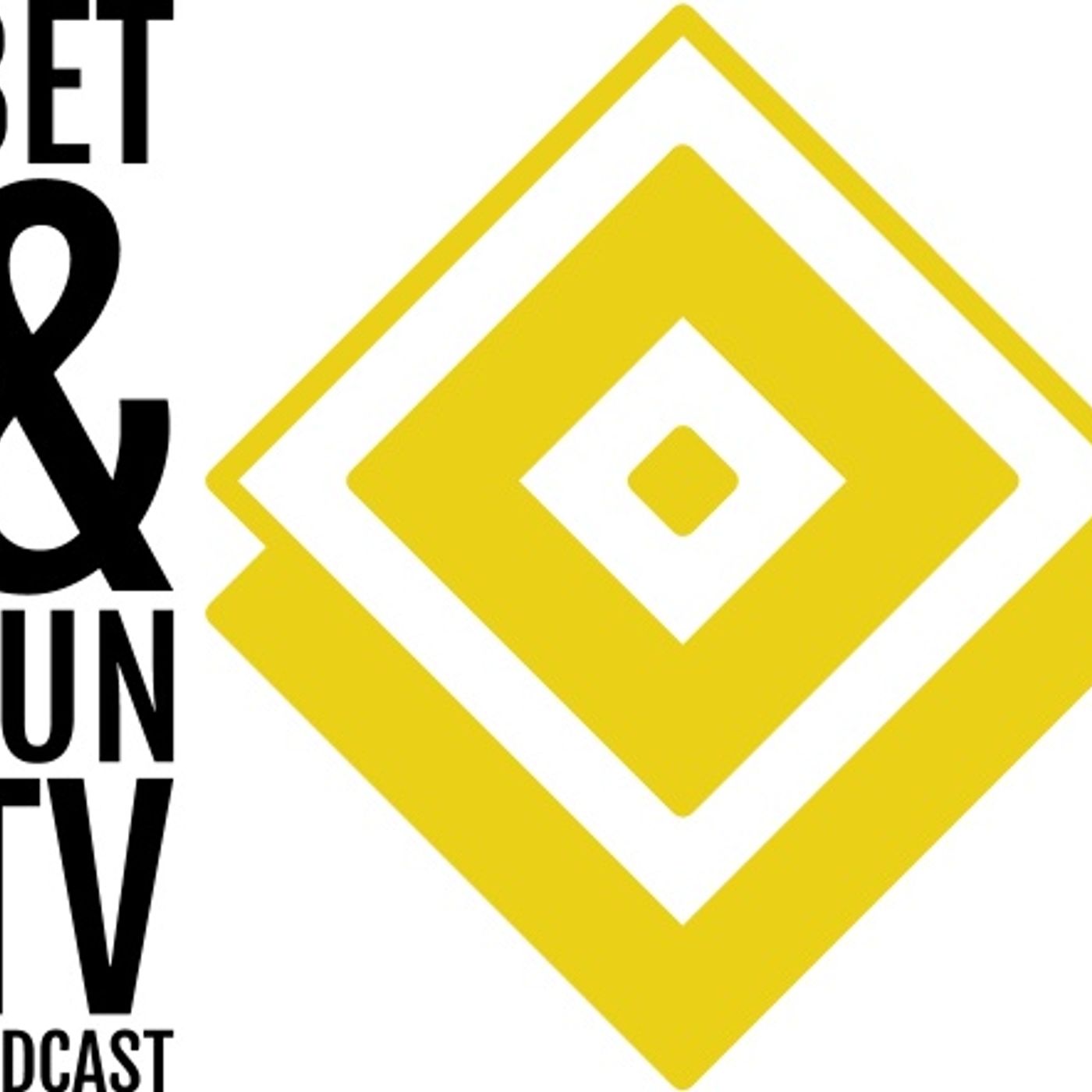 BET & FUN PODCAST