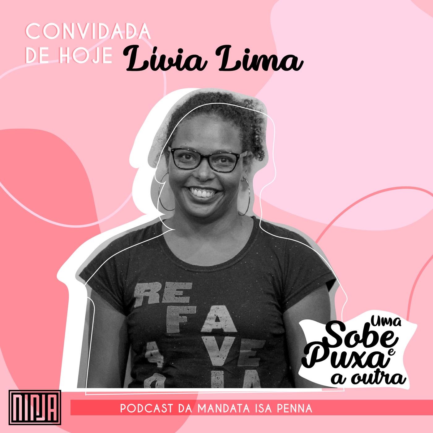 Uma Sobe e Puxa a Outra