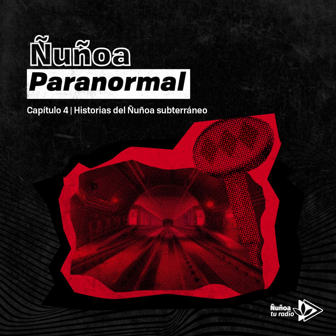 Historias del Ñuñoa subterráneo 🚇 episode artwork