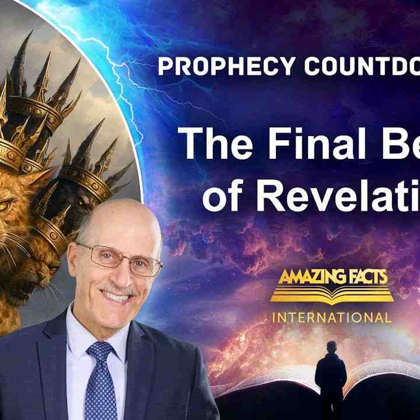 Prophecy Countdown _ The Final Beast of Revelation _ Doug Batchelor episode artwork