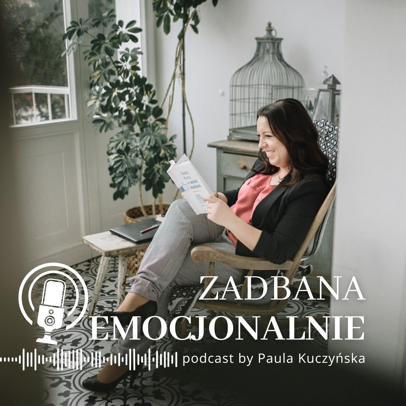 Zadbana emocjonalnie podcast artwork