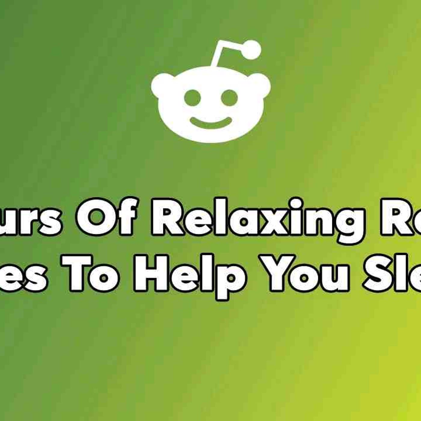 3 Hours Of _REDDIT STORIES_ To Sleep To - Best Reddit Stories Compilation episode artwork