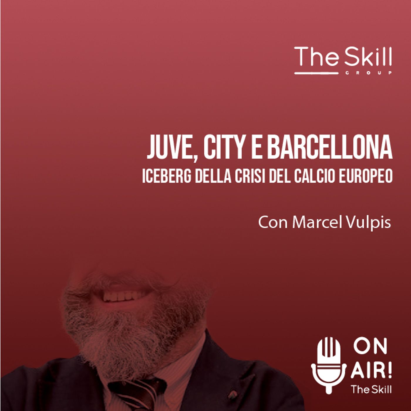Ep. 83 - Juve, City e Barcellona: iceberg della crisi del calcio europeo. Con Marcel Vulpis episode artwork