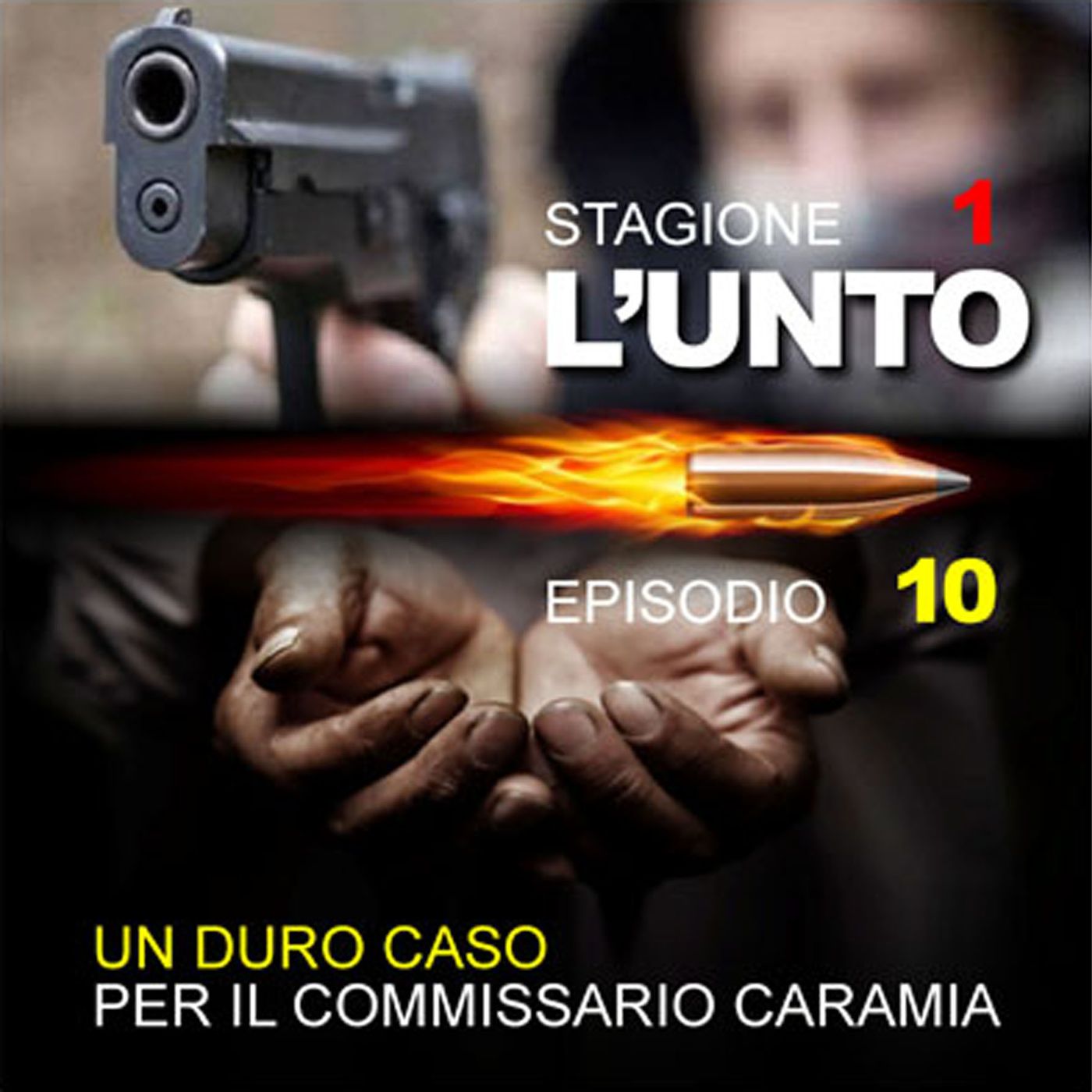 L'UNTO_S1-E10