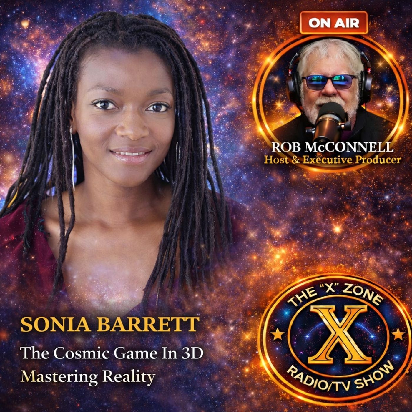 Rob McConnell Interviews - SONIA BARRETT - The Cosmic Game In 3D Mastering Reality