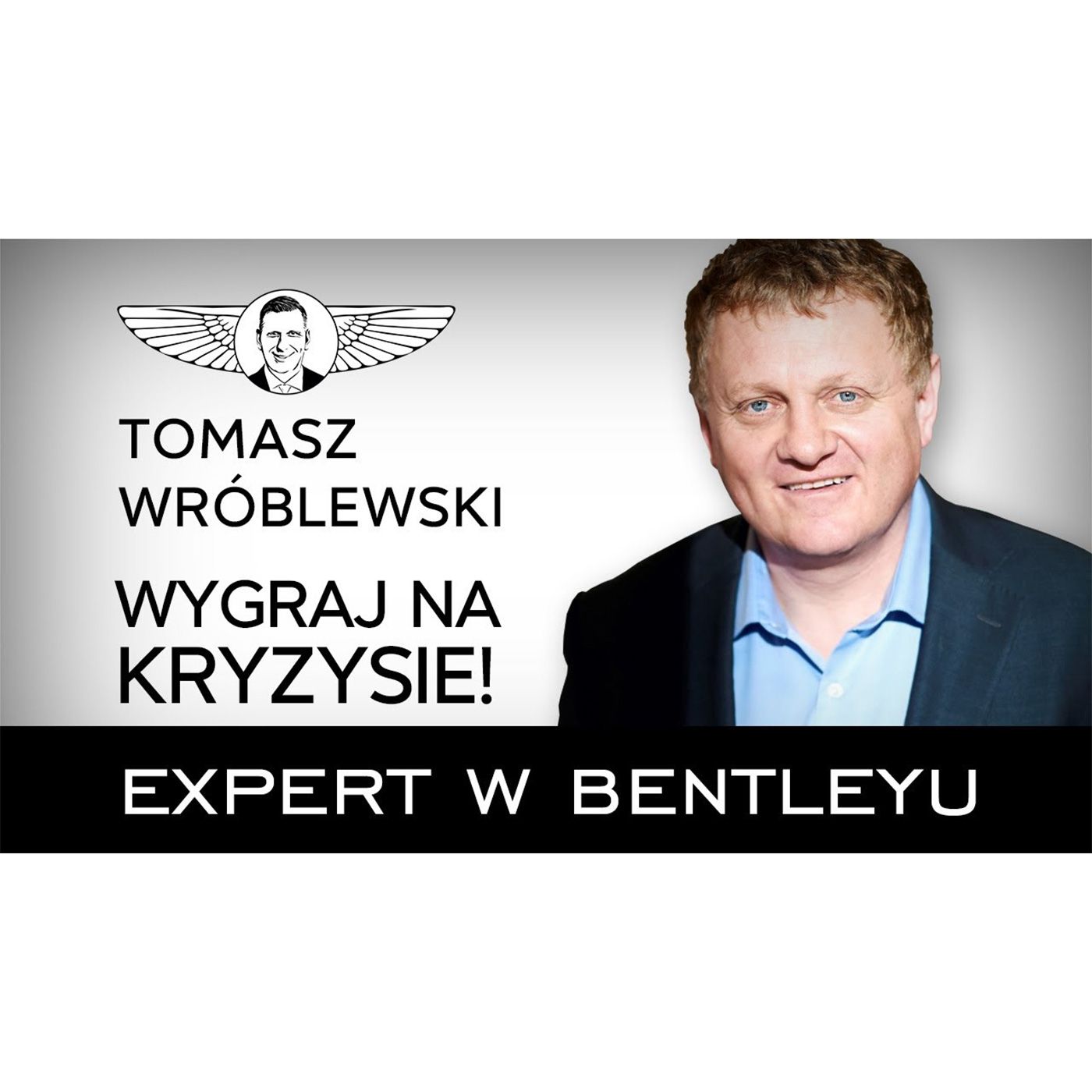 Jak przetrwać światowy reset? Tomasz Wróblewski [Expert w Bentleyu]