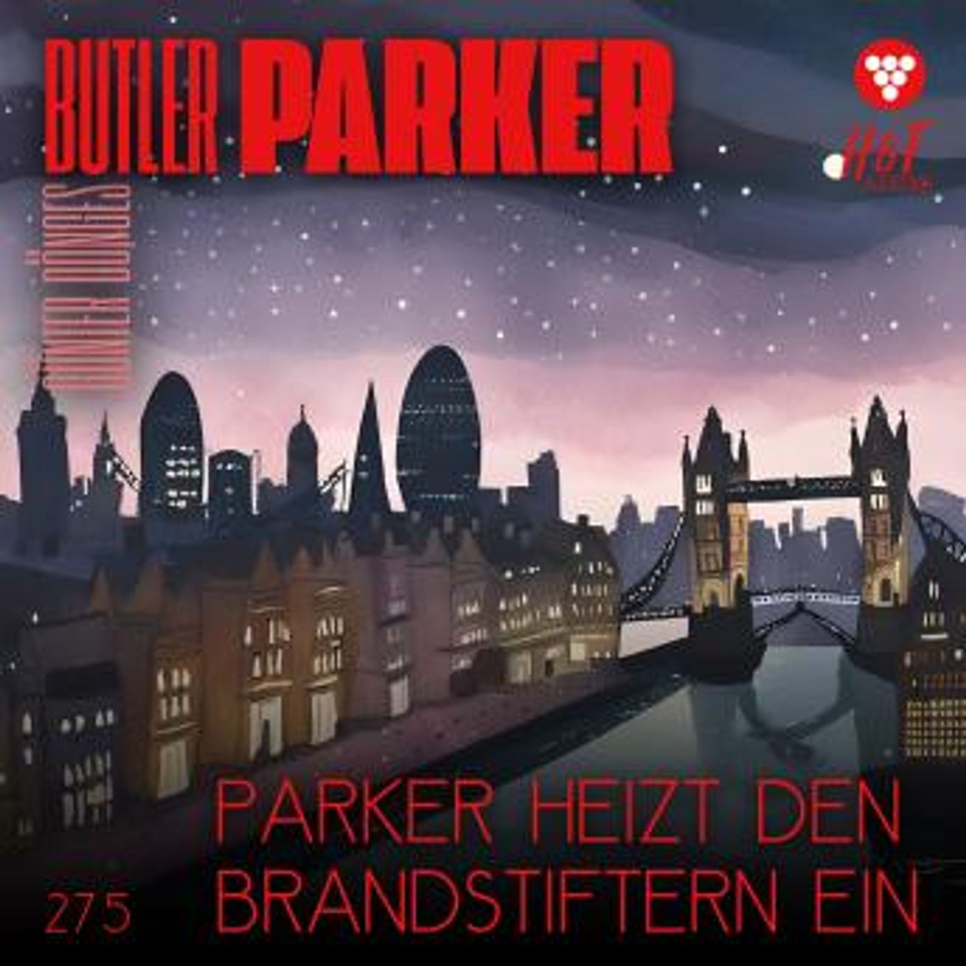 [German] - Parker heizt den Brandstiftern ein - Butler Parker, Band 275 (ungekürzt) by Günter Dönges episode artwork