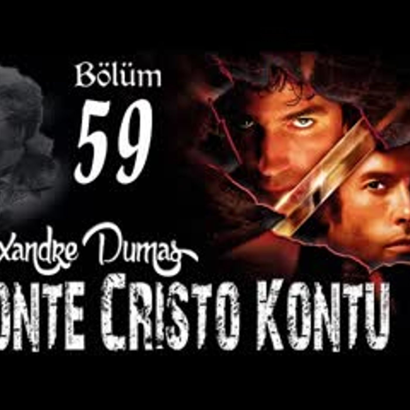 Alexandre Dumas - Monte Cristo Kontu Bölüm 59 - Sesli Kitap