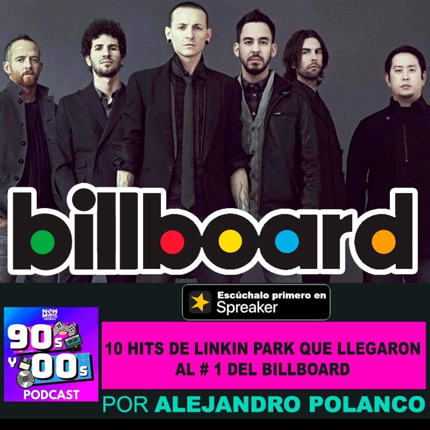 10 Hits de Linkin Park que llegaron al # 1 de Billboard episode artwork
