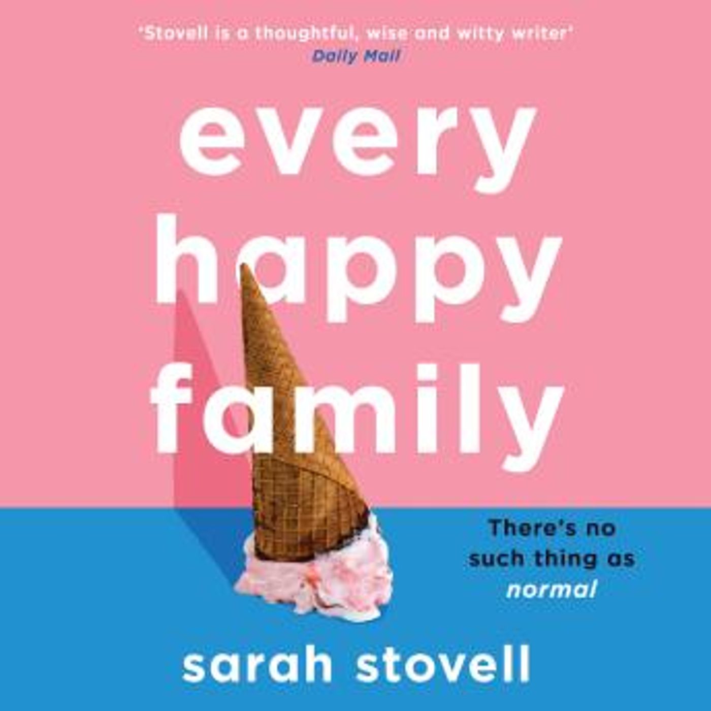 Every Happy Family by Sarah Stovell episode artwork