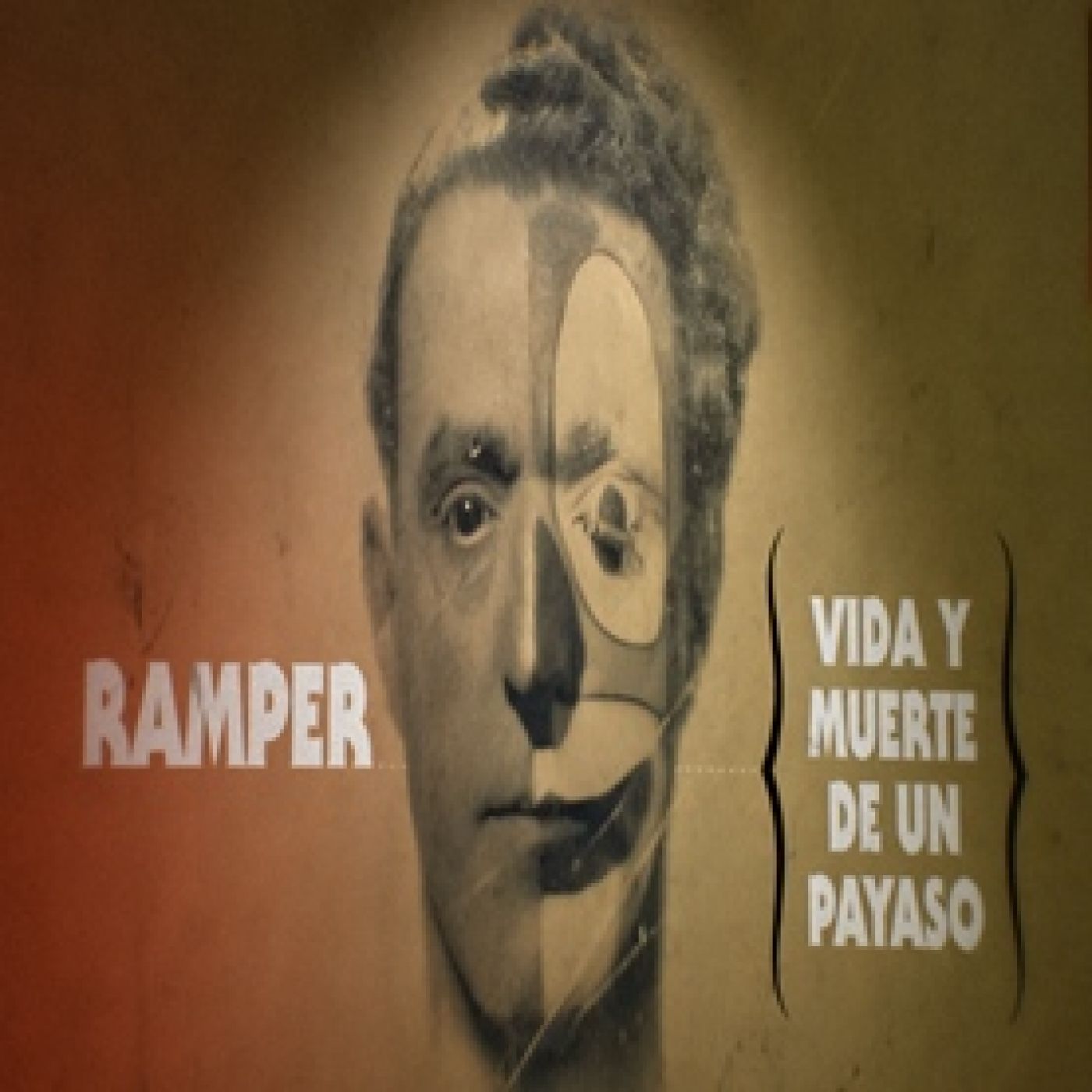 Cuarto Milenio: Ramper, vida y muerte de un payaso