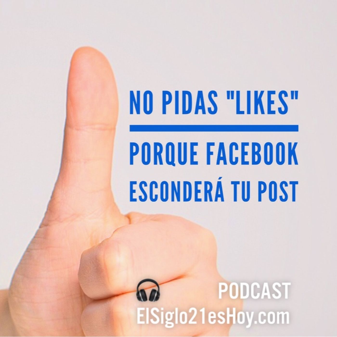 No pidas "likes" #EngagementBait