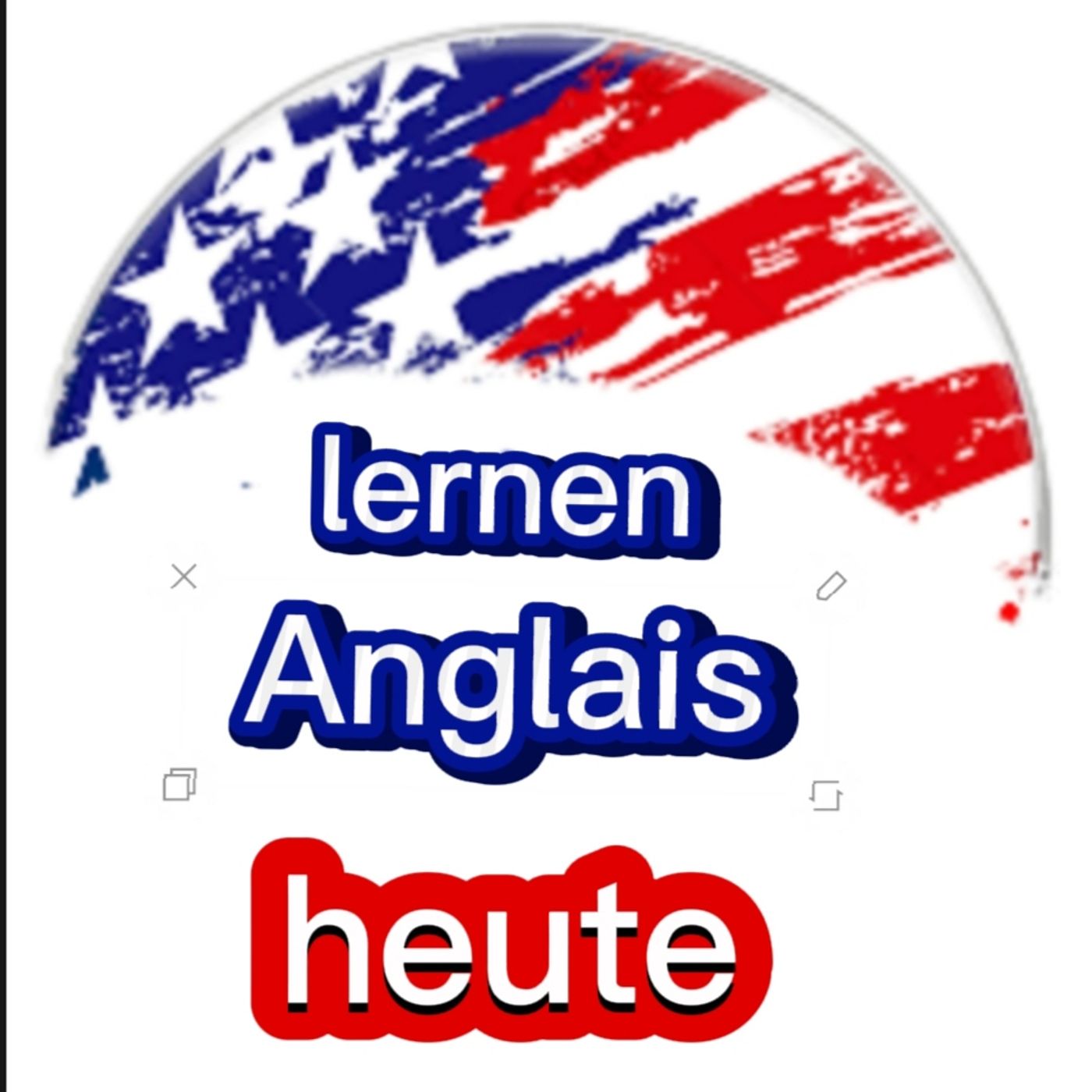 Lernen Anglais Heute