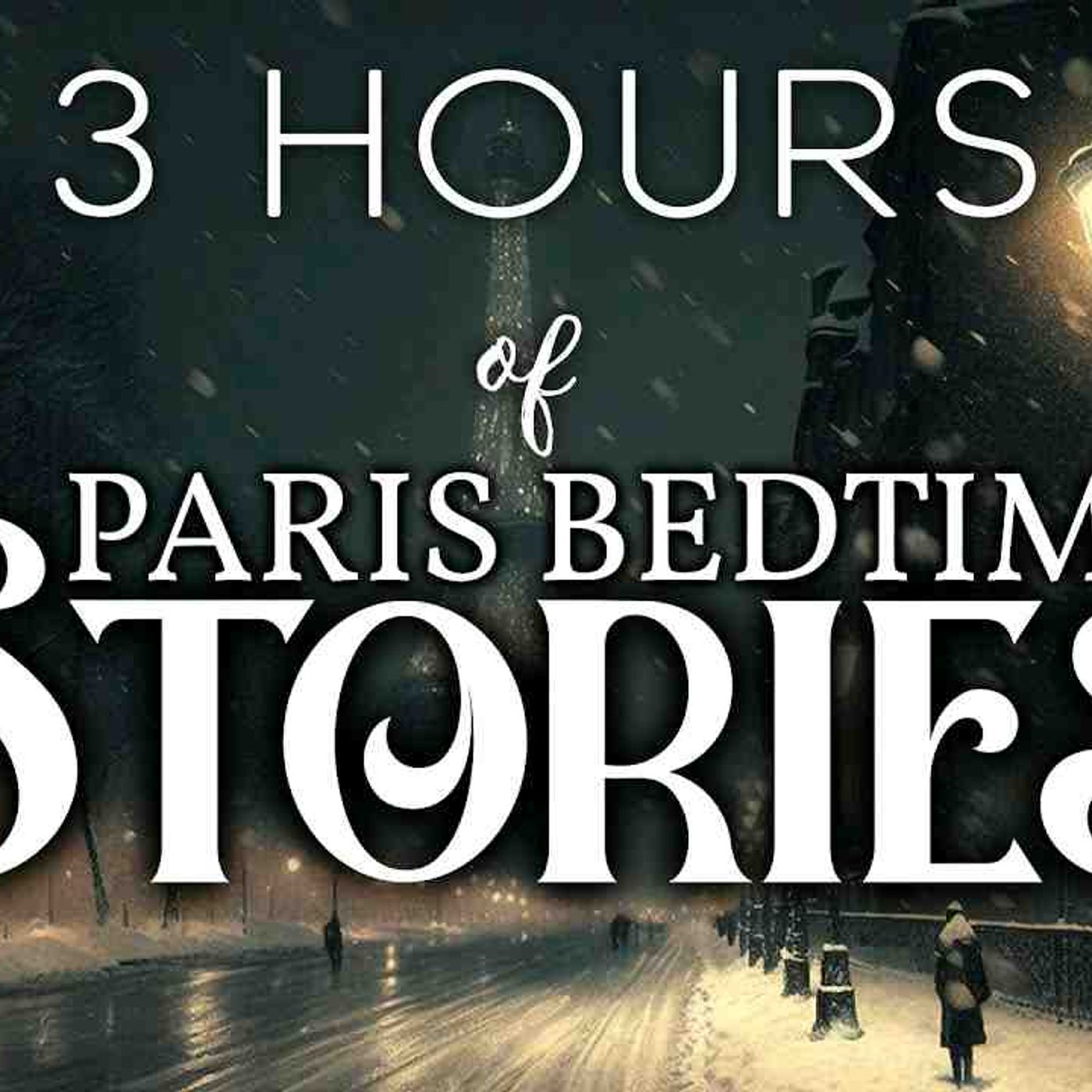 Parisian Dreams: A Soothing Sleep Story Collection (3 Hours)