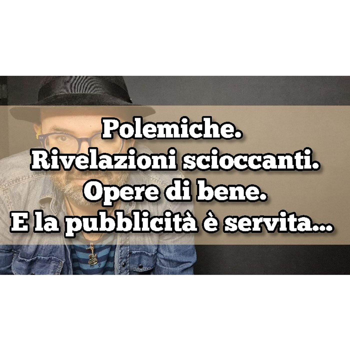 Episodio 1416 - Polemiche. Rivelazioni scioccanti.Opere di bene.E la pubblicità è servita... 4tu episode artwork