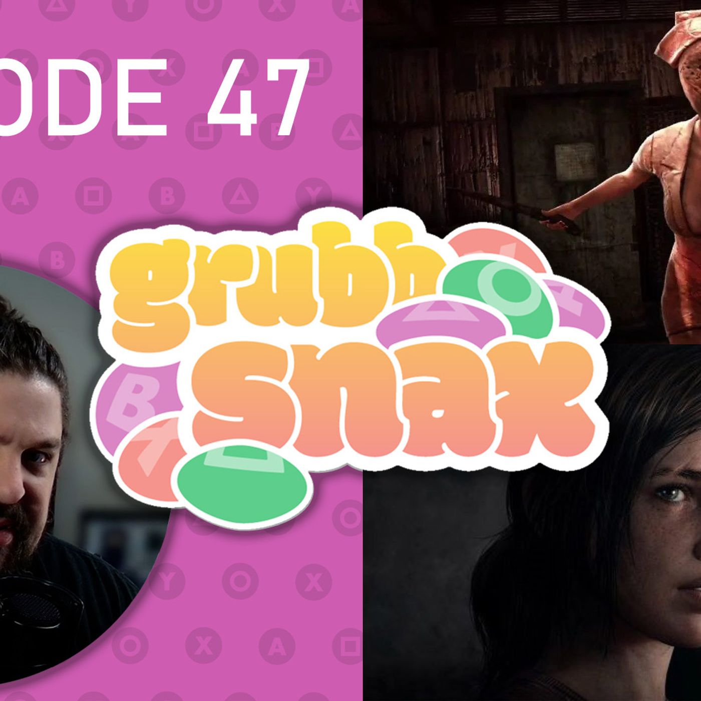 GrubbSnax 47: Silent Hill Rumors, The Last Of Us Remake, and More