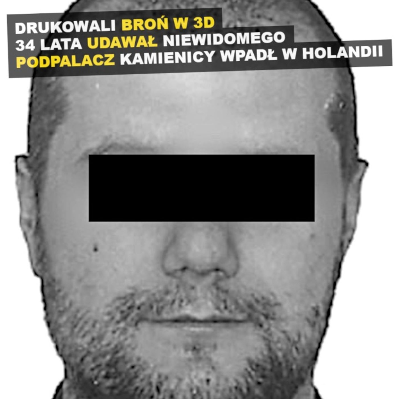 Broń na drukarce 3D. 34 lata udawał niewidomego. Policjanci oglądali telewizję w domu zaginionej Broń na drukarce 3D. 34 lata udawał niewidomego. Policjanci oglądali telewizję w domu zaginionej