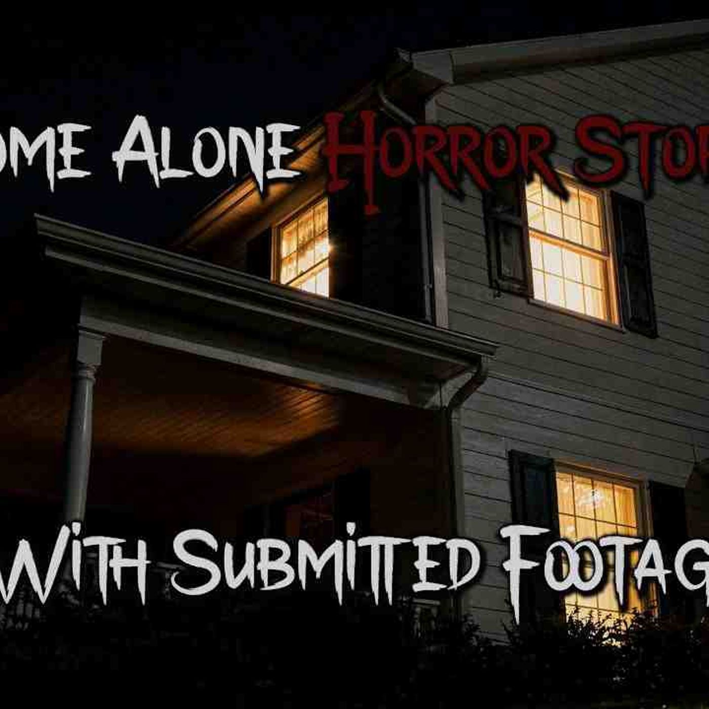 3 Terrifying TRUE Home Alone Stories WITH FOOTAGE