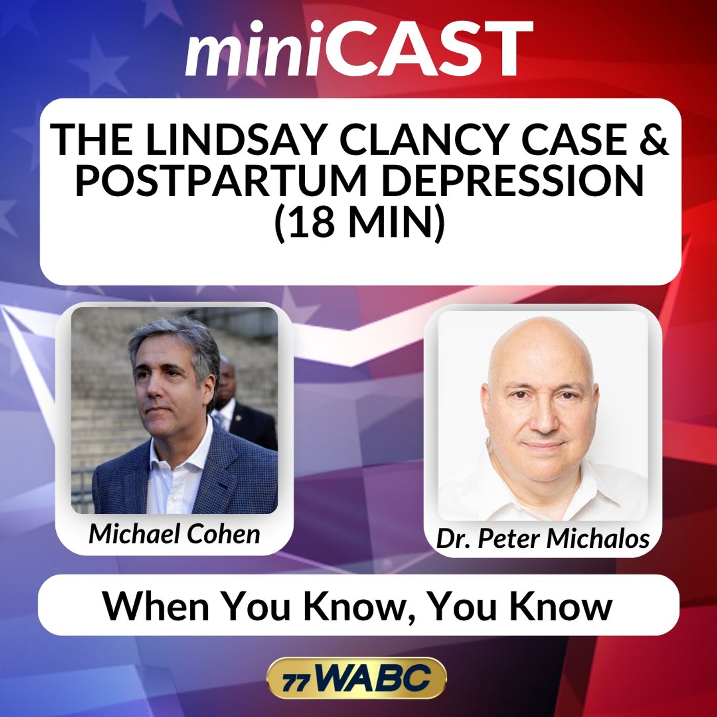 The Lindsay Clancy Case & Postpartum Depression (18 Min)