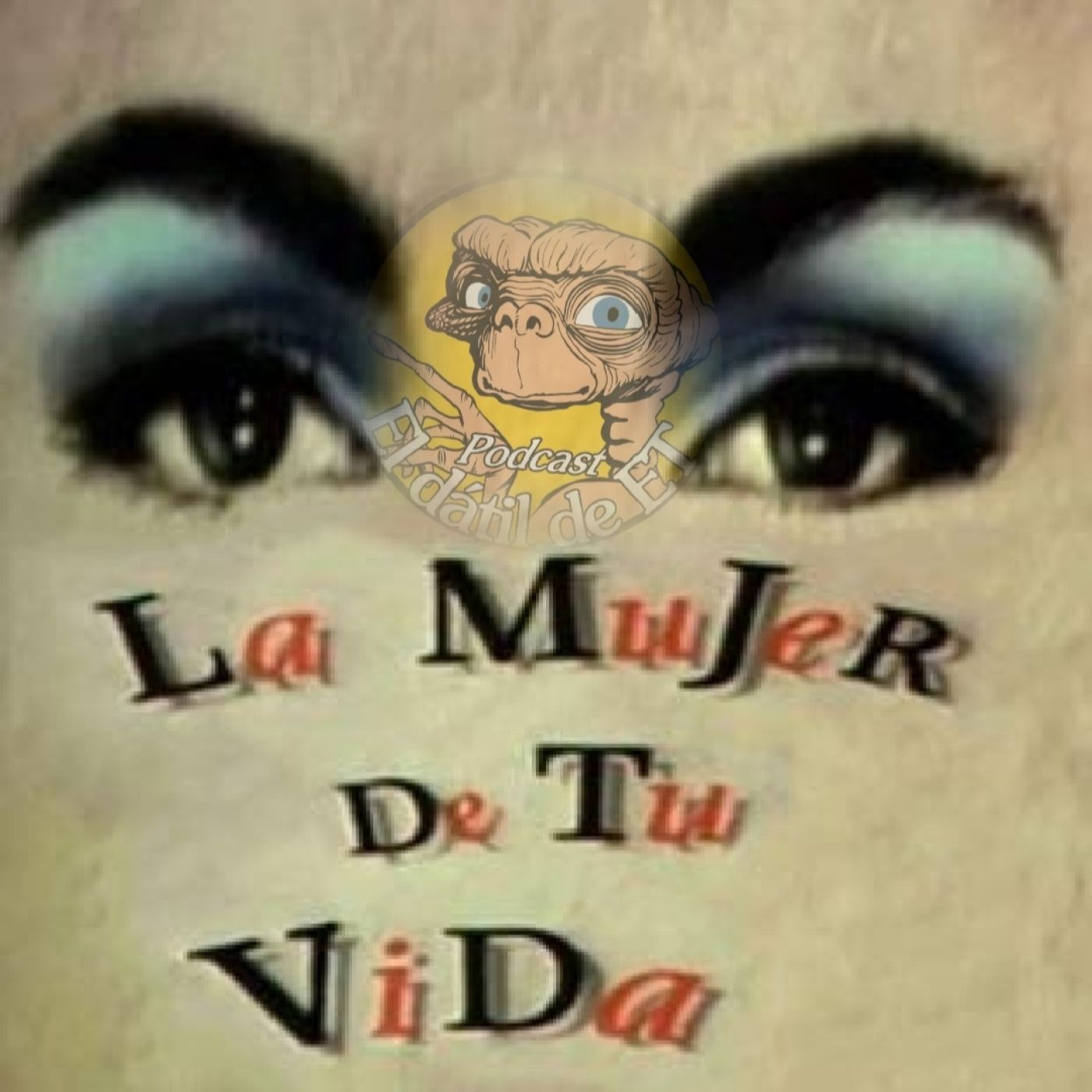 El Dátil de E.T ( Podcast )