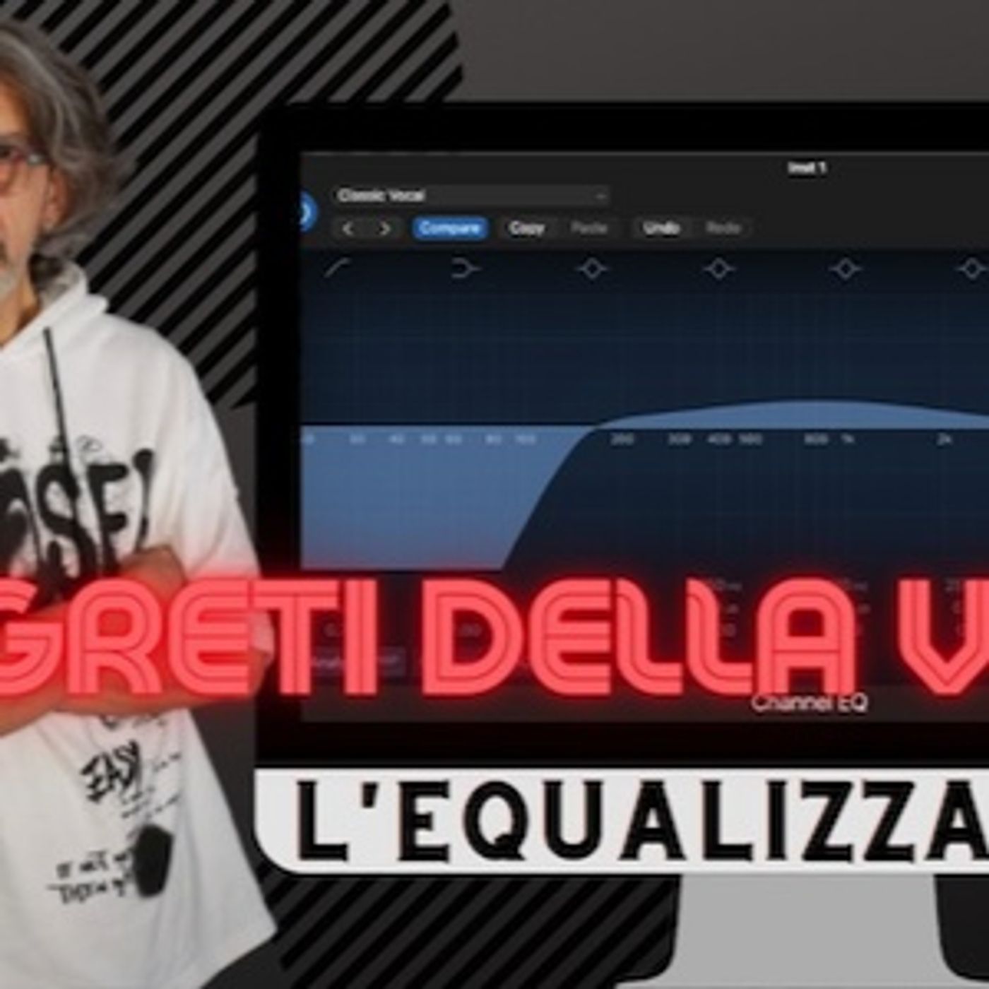 I SEGRETI DELLA VOCE - L'equalizzazione