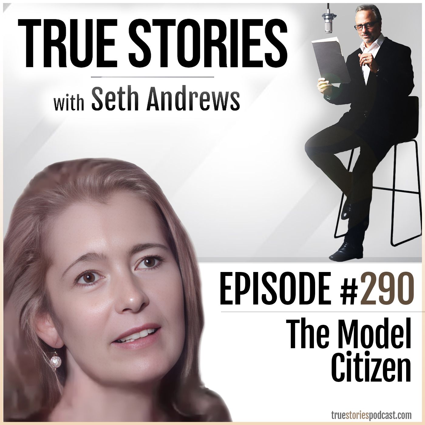 True Stories #290 - The Model Citizen