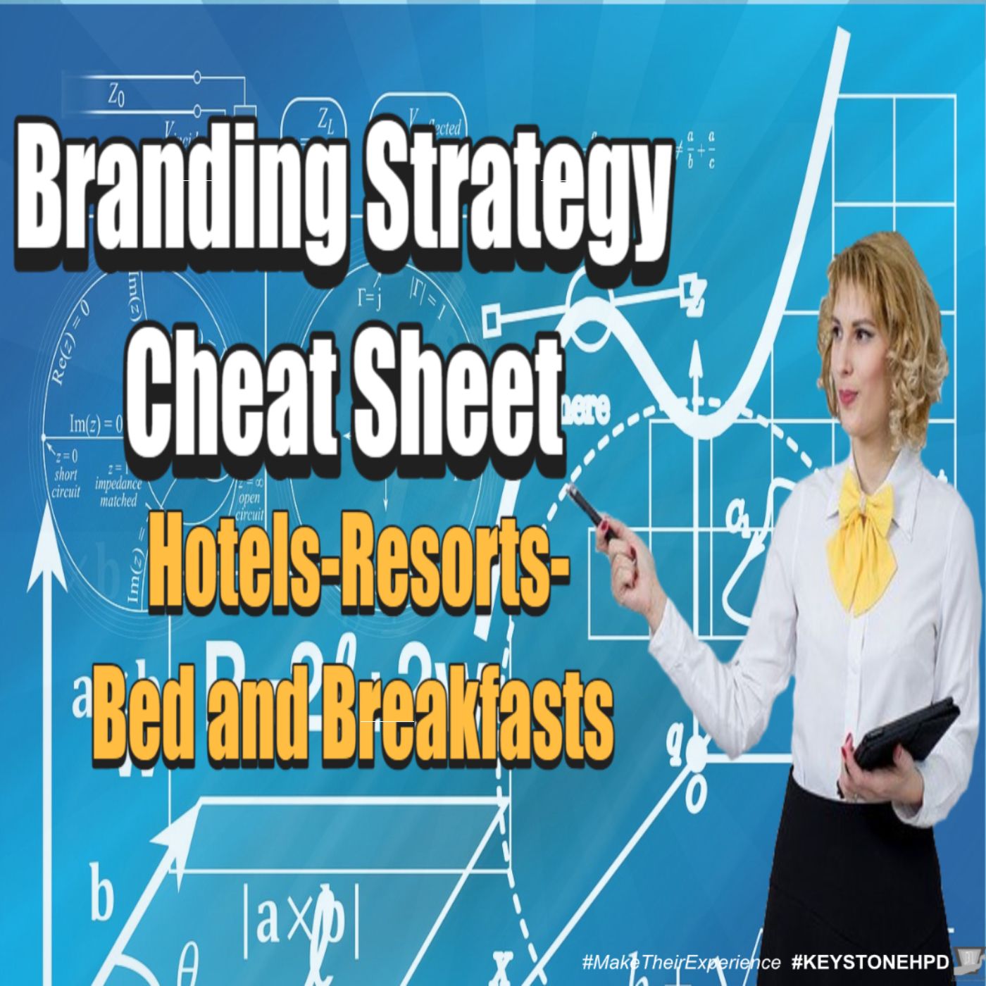 Branding Strategy Cheat Sheet – Hotels-Resorts-Bed and Breakfasts | Ep. #274