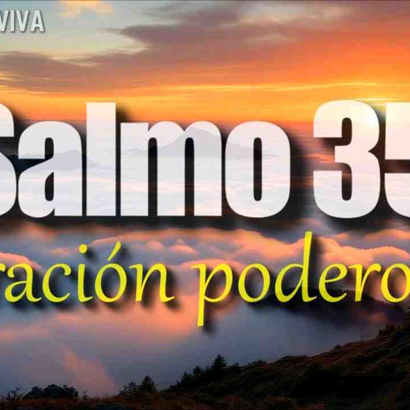 Salmo 35 con Oración poderosa _ Ayuda de parte de Dios _ la Biblia(MP3_160K) episode artwork