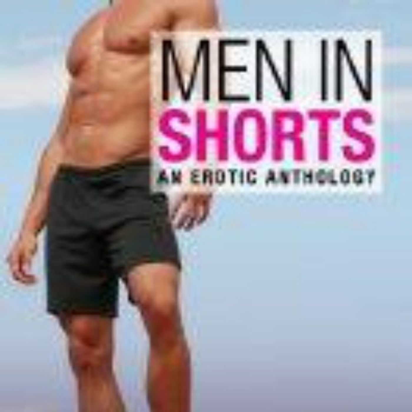 Antologia hombres en pantalones cortos - Varios autores
