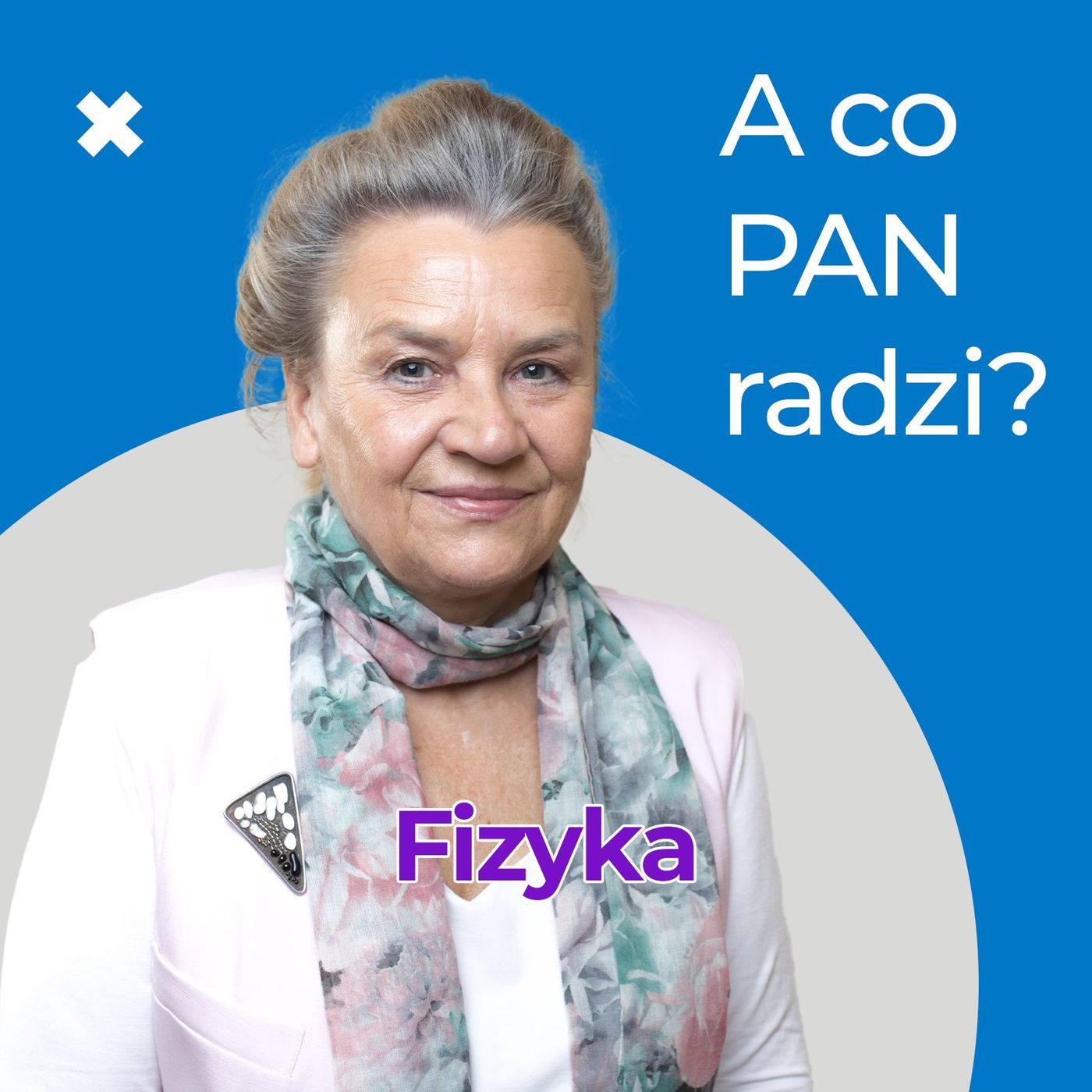 A co PAN radzi?