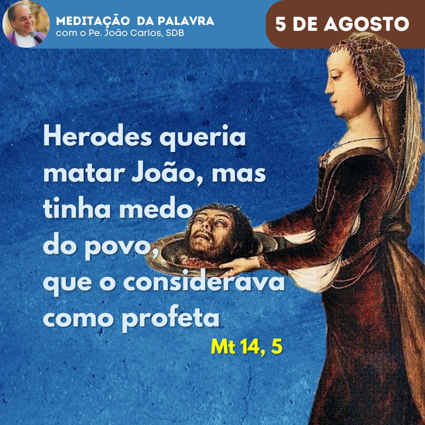 Pe. João Carlos - Meditação da Palavra