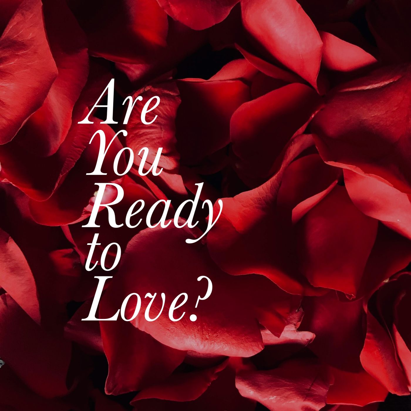 Are You Ready to Love? - Pr Sandra Chin