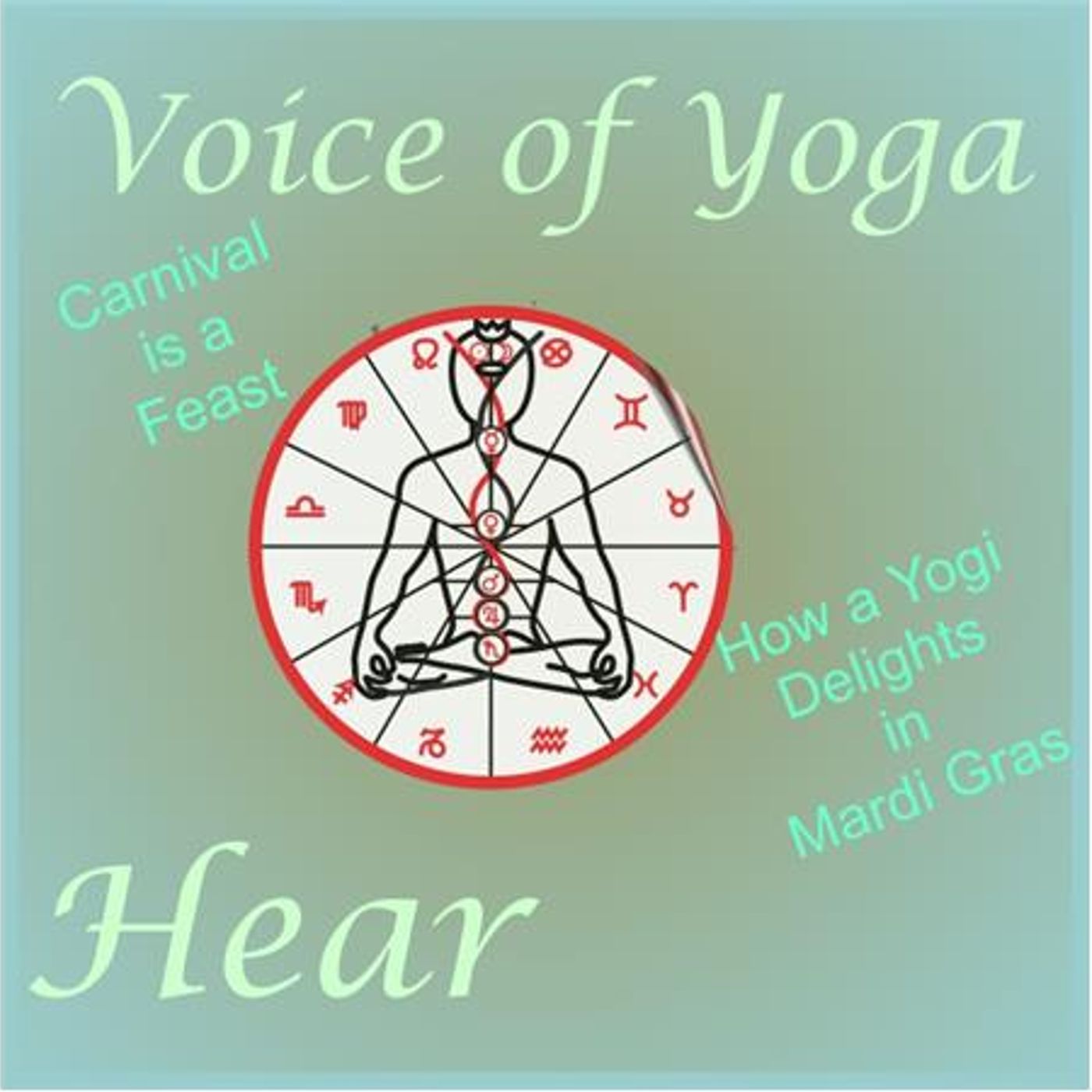 The Feast of Mardi Gras for Yogis Today episode artwork