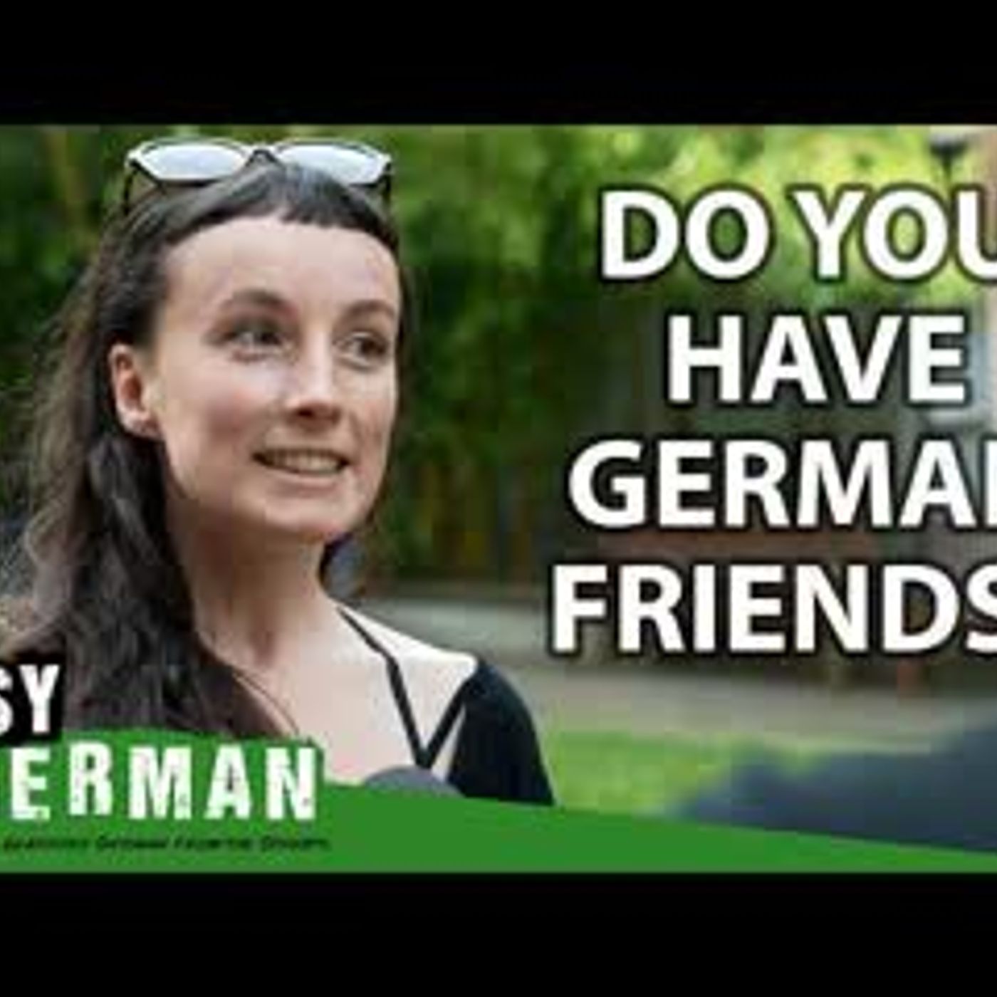 Is It Hard to Make Friends in Germany   Easy German 566
