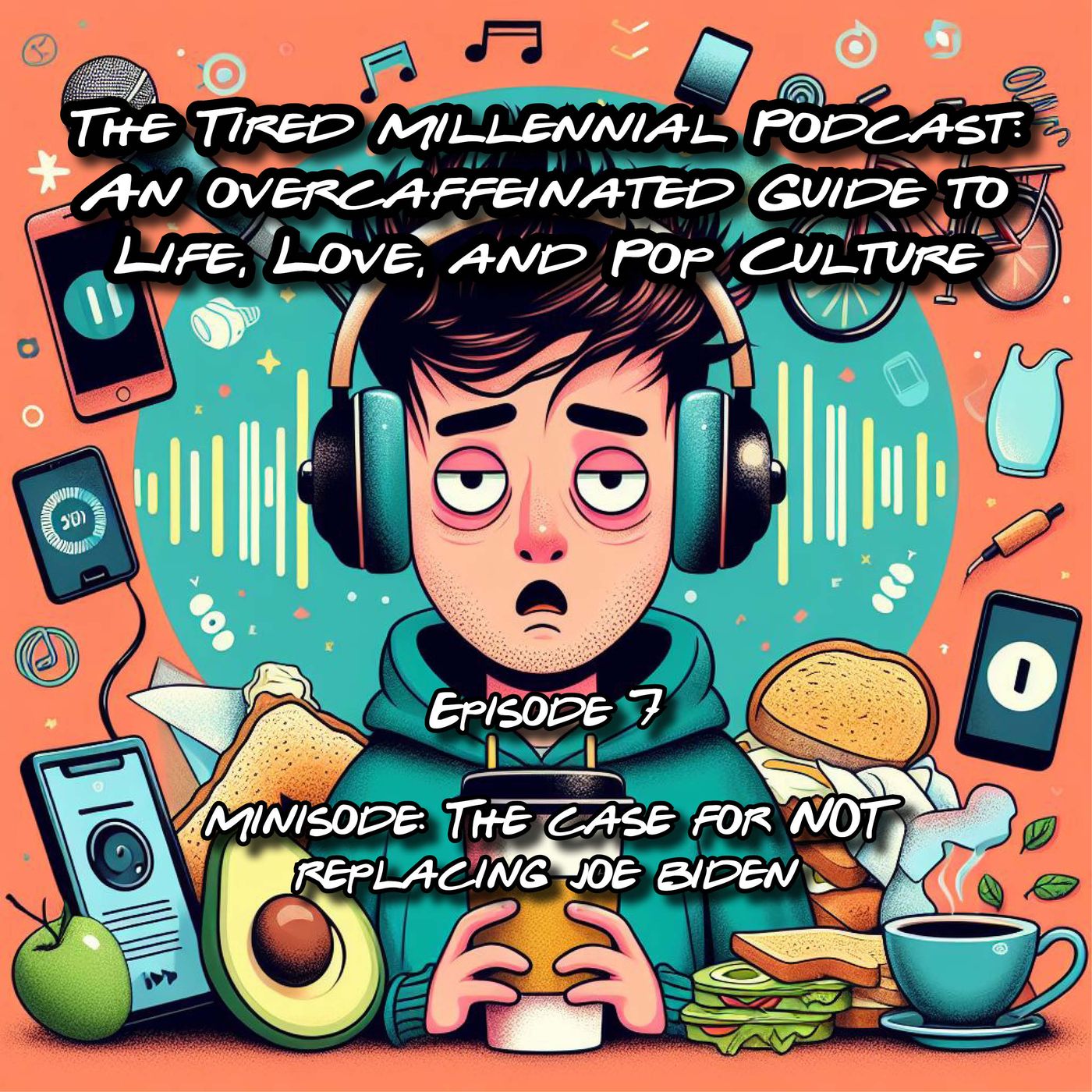 The Tired Millennial Podcast