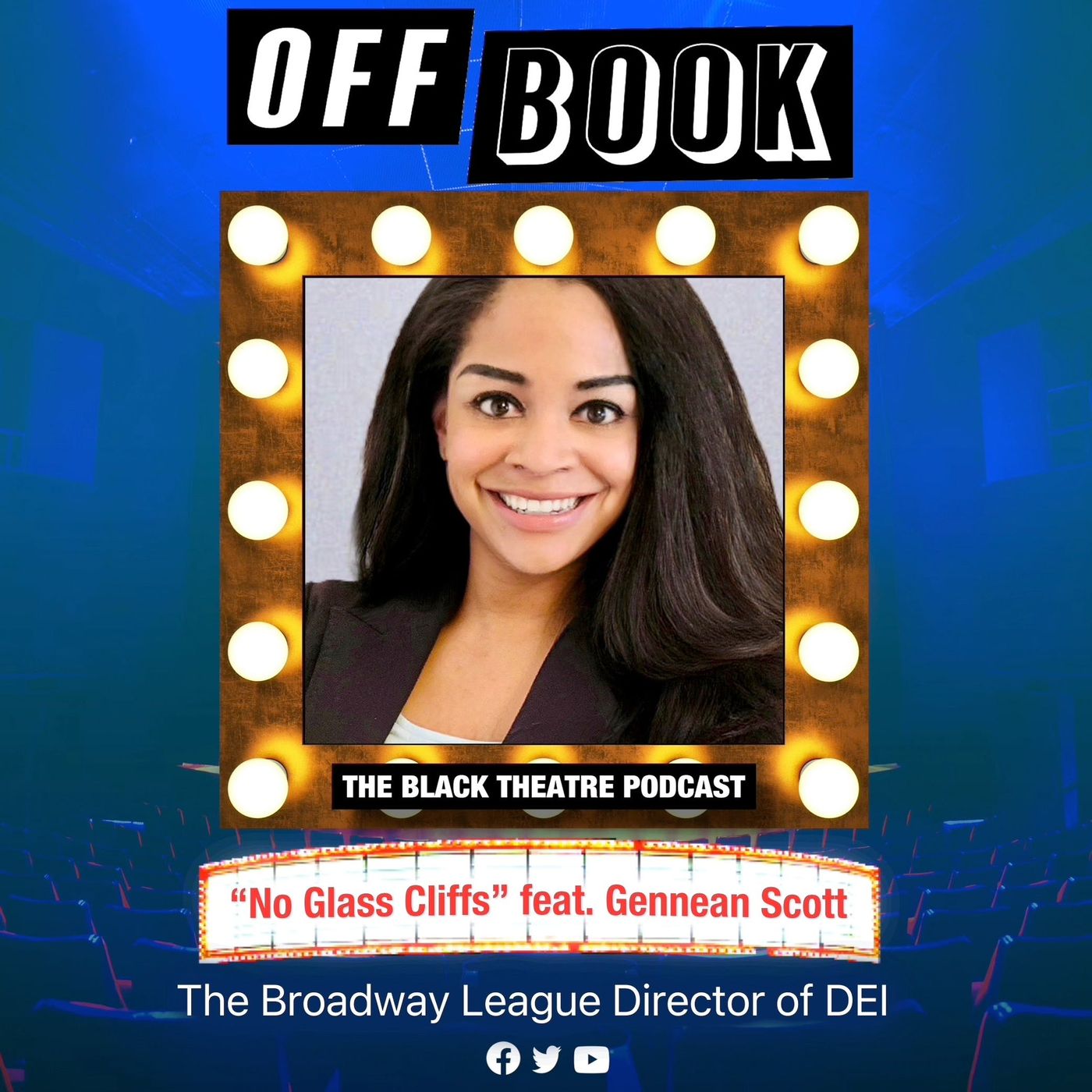 Off Book: The Black Theatre Podcast
