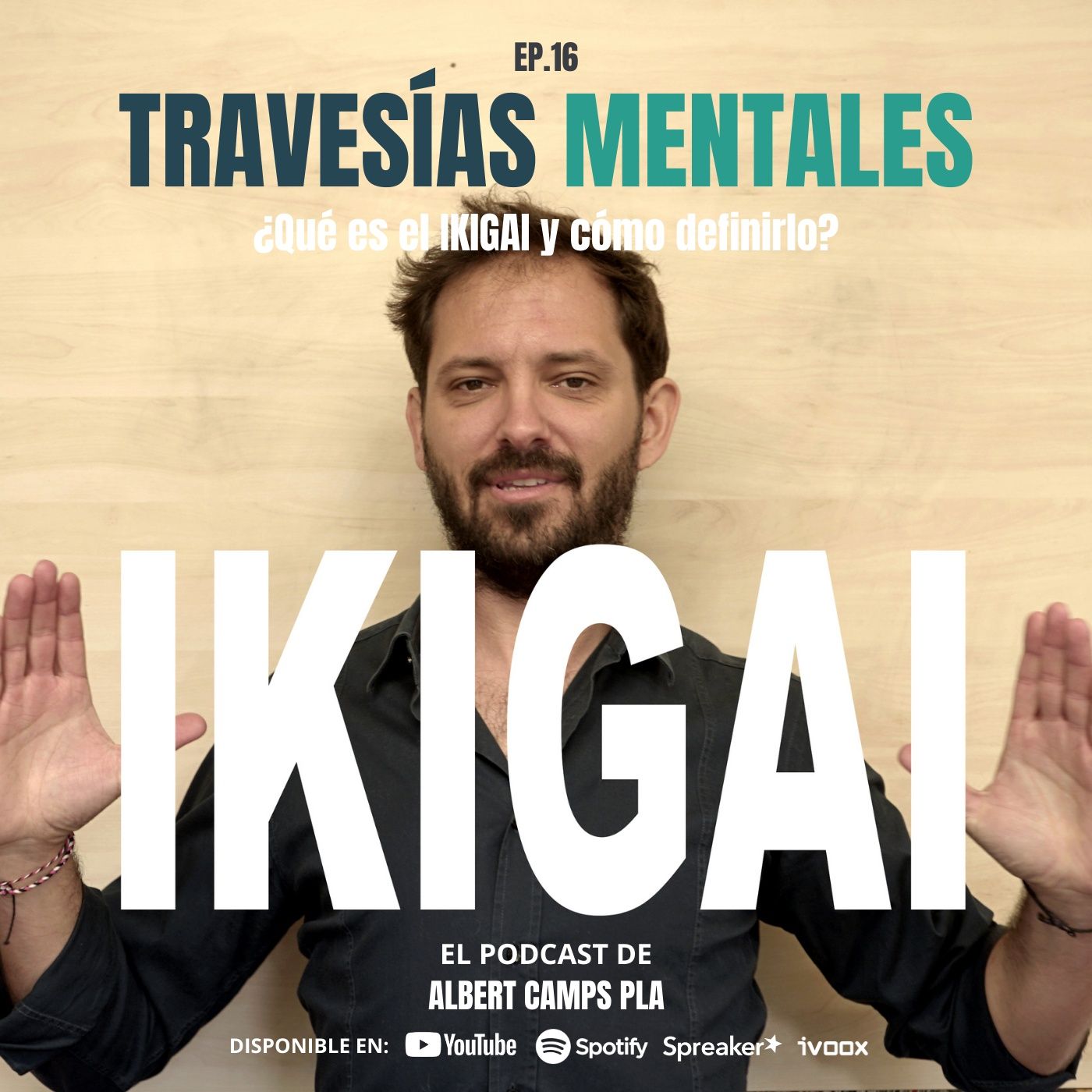 Travesías Mentales. El podcast de Albert Camps Pla