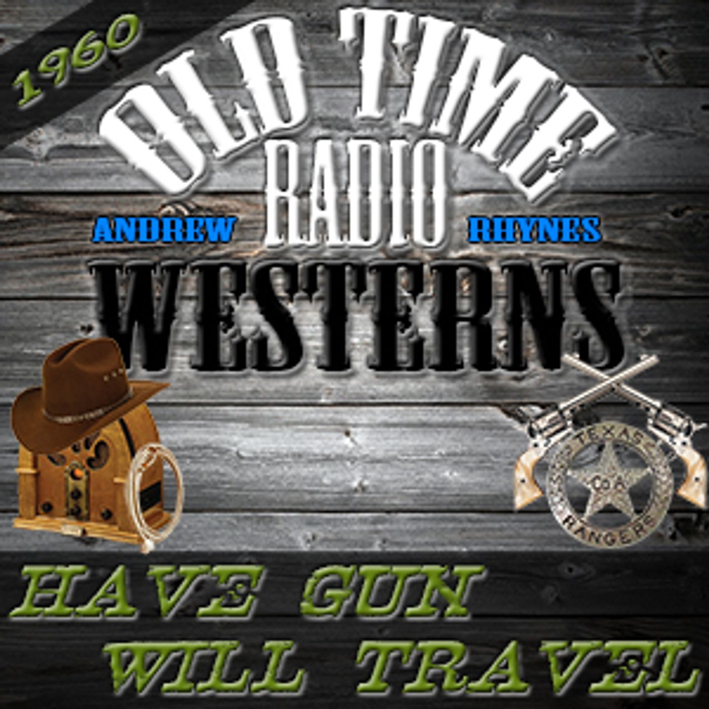 Have Gun Will Travel - OTRWesterns.com