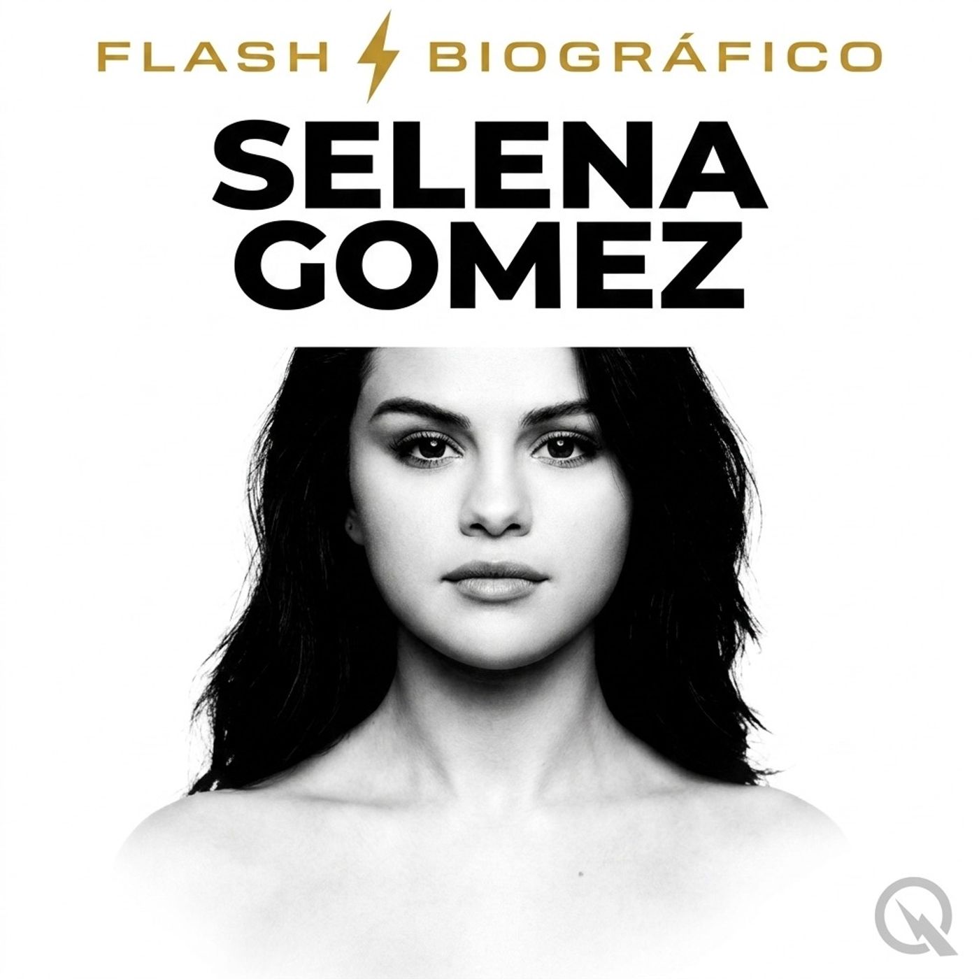 Selena Gomez - Flash Biográfico
